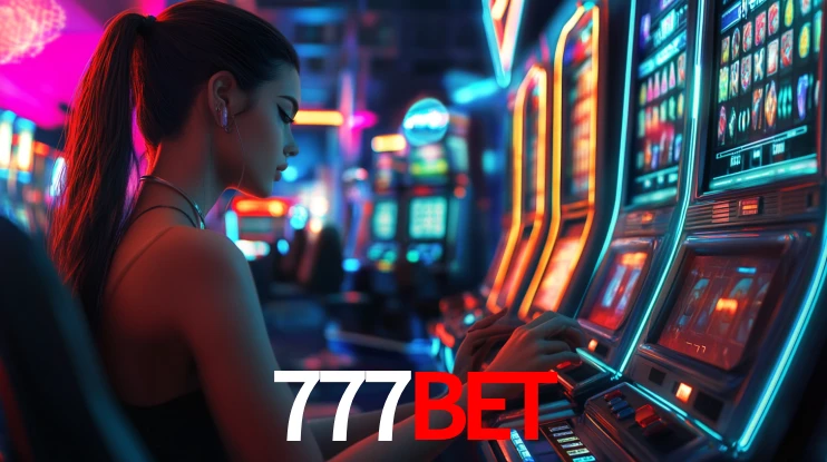 Explore as vantagens do 777BET: serviço profissional e confiabilidade